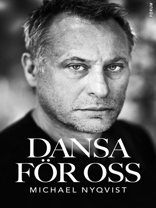 Title details for Dansa för oss by Michael Nyqvist - Available